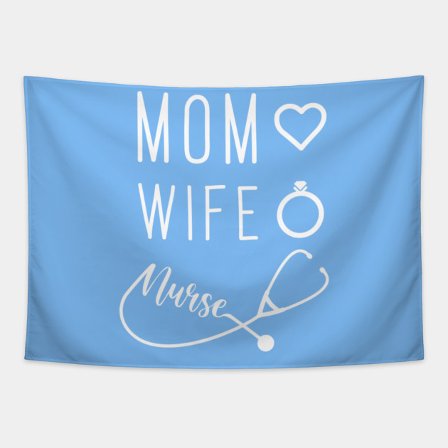 Mom Wife Nurse Tapestry by enrynz