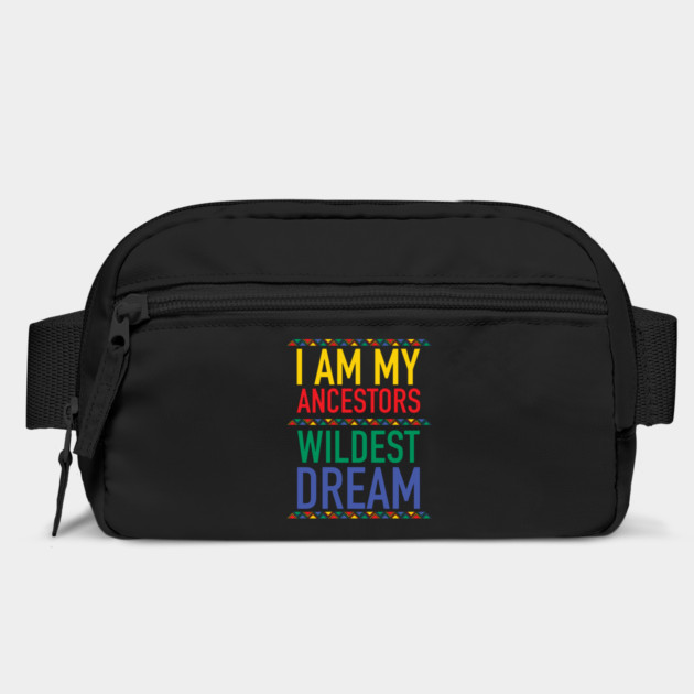 I Am My Ancestors Wildest Dream | African American | Black Lives Matter | Black History by UrbanLifeApparel