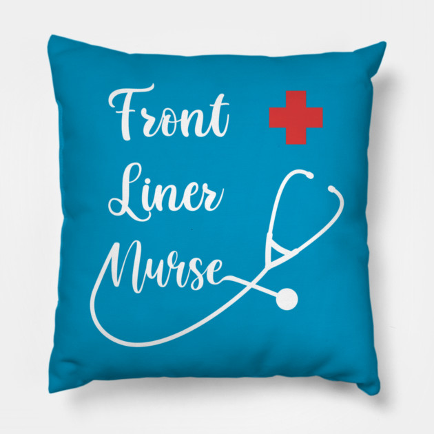 Front Liner Nurse Pillow by enrynz
