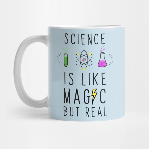 Science is like magic but real by enrynz