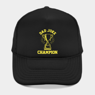 Dad Joke Champion Hat