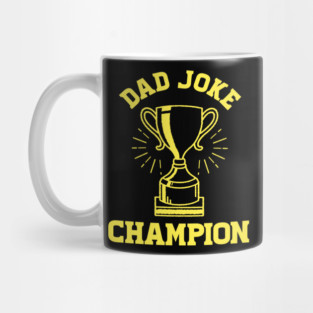Dad Joke Champion Mug