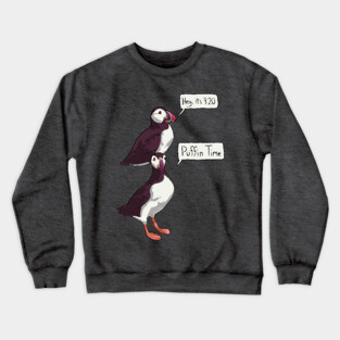 Puffin Time - 'just the birbs' Crewneck Sweatshirt