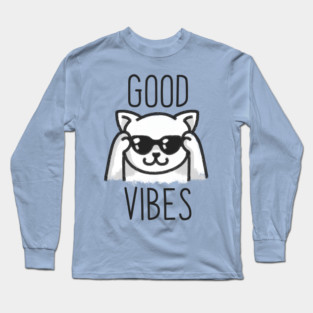 Good Vibes Cat Long Sleeve T-Shirt