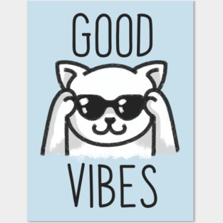 Good Vibes Cat Posters and Art