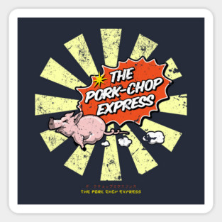 The Pork Chop Express Retro Japanese Big Trouble In Little China Magnet