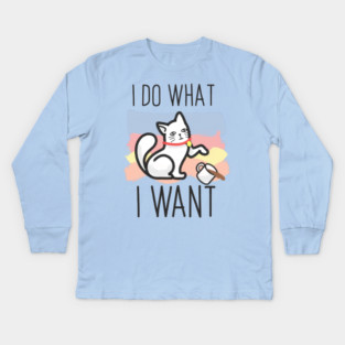 I do what i want cat Kids Long Sleeve T-Shirt