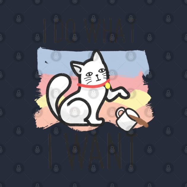 I do what i want cat by enrynz