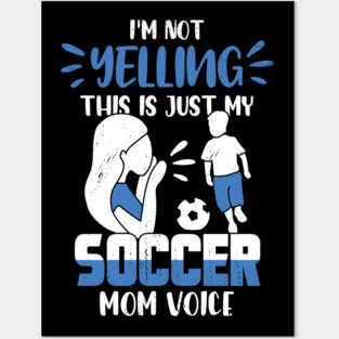 Soccer Mom Mother Gift Posters and Art