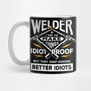 Funny Welding Welder Gift Mug
