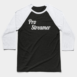 Pro Streamer Baseball T-Shirt