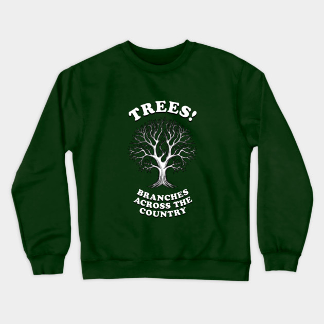Trees - Branches Across The Country Crewneck Sweatshirt by dumbshirts