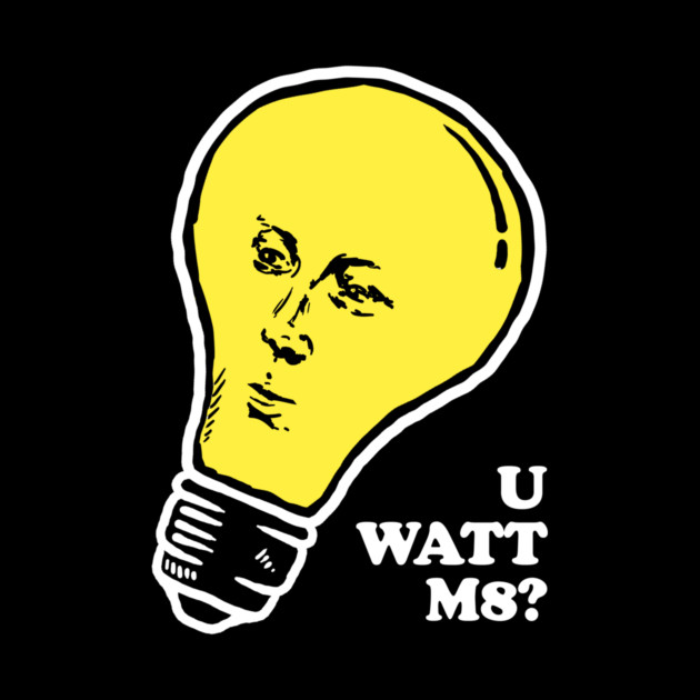 U Watt M8 by dumbshirts