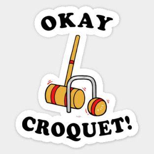 Okey Croquet Sticker