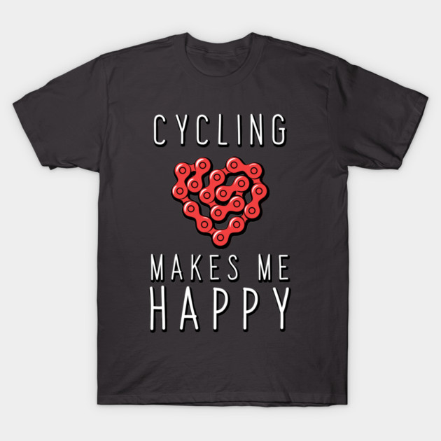 Cycling makes me Happy T-Shirt by enrynz