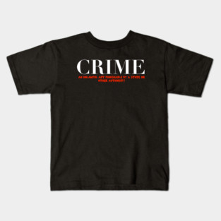 Crime Kids T-Shirt