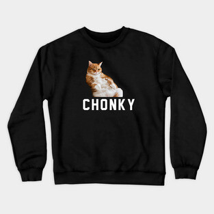 CHONKY Crewneck Sweatshirt