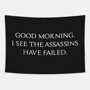FUNNY ASSASSINS SLOGAN Tapestry