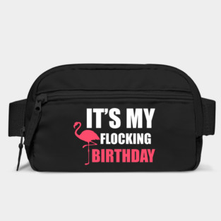 It's My Flocking Birthday Funny Famingo Lover Bag