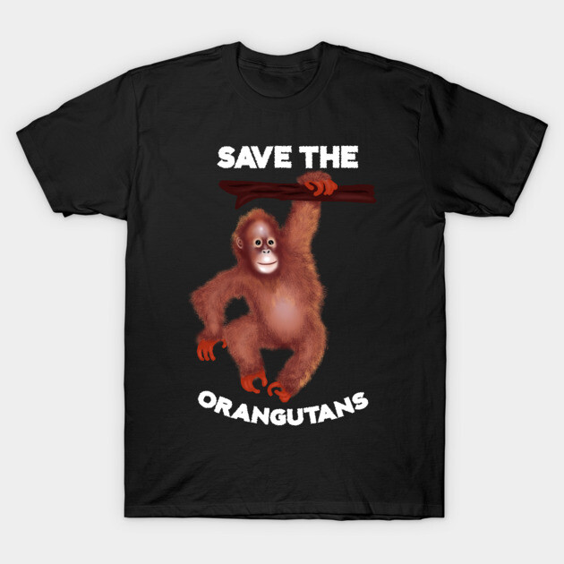 Save the Orangutans, Monkey Awareness T-Shirt by logiamerch