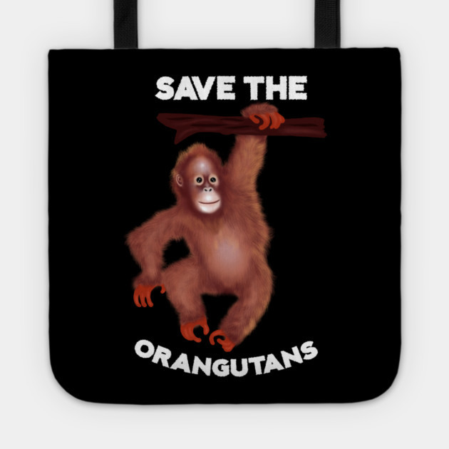 Save the Orangutans, Monkey Awareness Tote by logiamerch