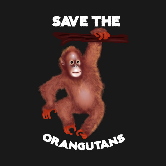 Save the Orangutans, Monkey Awareness by logiamerch
