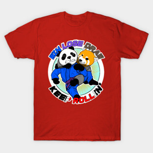 BJJ Jiu Jitsu T Shirt Win Lose Draw Keep Rollin T-Shirt