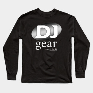 DJ GEAR Long Sleeve T-Shirt