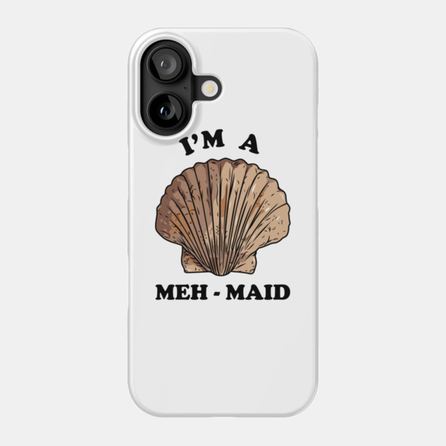 Meh Maid Phone Case by dumbshirts