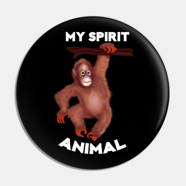 Orangutan Spirit Animal Pin by logiamerch