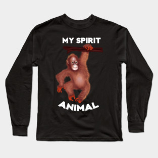 Orangutan Spirit Animal Long Sleeve T-Shirt