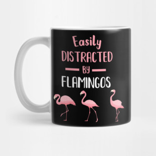 Easily Distracted by Flamingos Mug