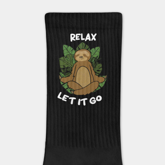 Relax Let it go Funny Sloth Meditation Yoga by logiamerch