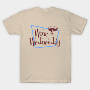 Wine Wednesday - Red Wine T-Shirt