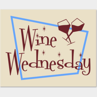 Wine Wednesday - Red Wine Posters and Art