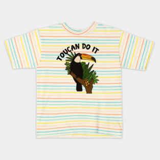 Toucan Do it, Funny Motivational, Tropical Bird Kids T-Shirt