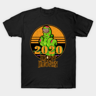 Funny Happy Halloween F U to 2020 T-Shirt