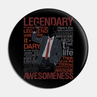 Legendary T-Shirt of Awesomeness Pin