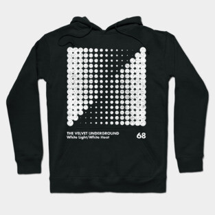 THe Velvet Underground / Minimal Graphic Design Tribute Hoodie