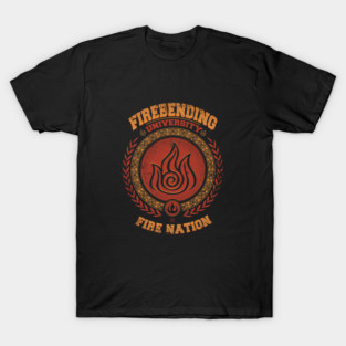 Firebending Iroh university - Zuko Fire nation - Avatar last airbender T-Shirt