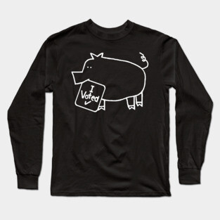 Cute Politics Pig says she Voted White Line Drawing Long Sleeve T-Shirt