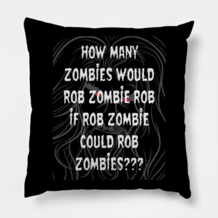 Rob Zombie Pillow