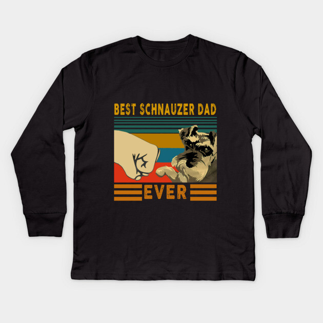 Best Schnauzer Dad Ever Kids Long Sleeve T-Shirt by MCALTees