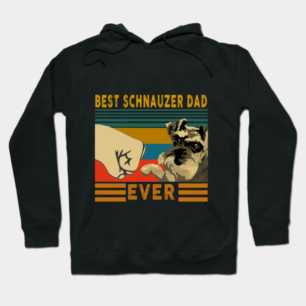 Best Schnauzer Dad Ever Hoodie by MCALTees