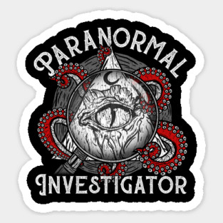 Paranormal Investigator - Ghost Hunting Gift Sticker