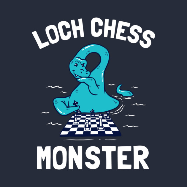 Loch Chess Monster by dumbshirts