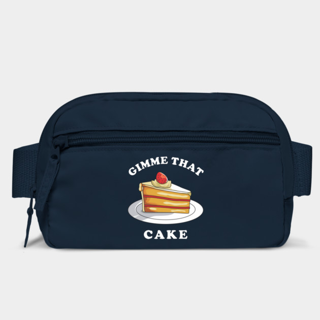 Gimme That Cake by dumbshirts