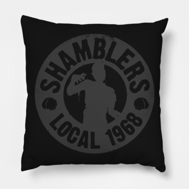 Shamblers Local 1968 Pillow by John Wigger