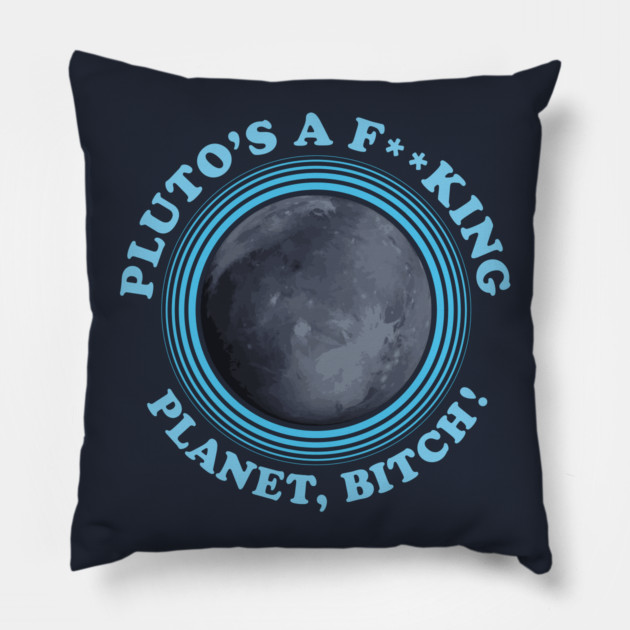 Pluto is a Planet Pillow by LavaLamp