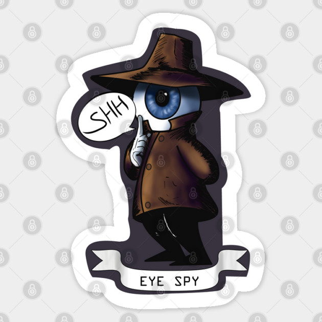 EYE SPY Sticker by droidmonkey